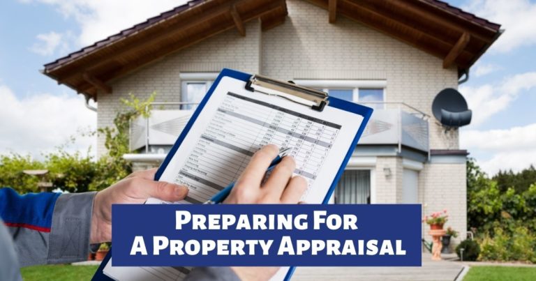 Preparing For A Property Appraisal