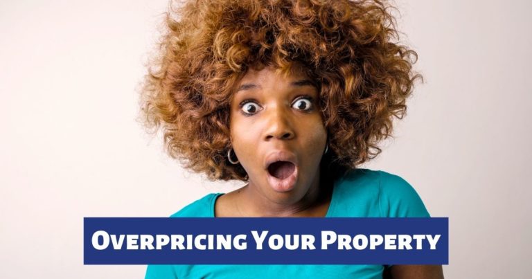 Overpricing Your Property