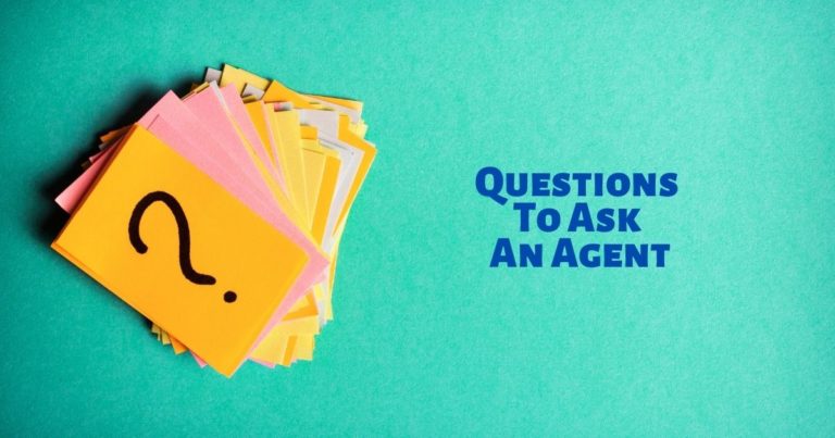 Questions To Ask An Agent