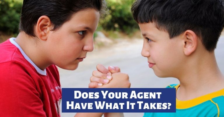 Does Your Agent Have What It Takes?