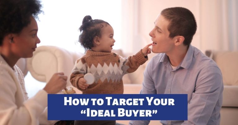 How to Target Your “Ideal Buyer”