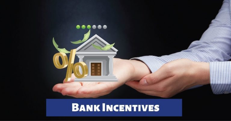 Bank Incentives