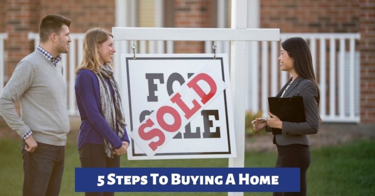 5 Steps To Buying A Home