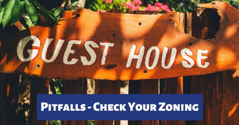 Pitfalls – Check Your Zoning