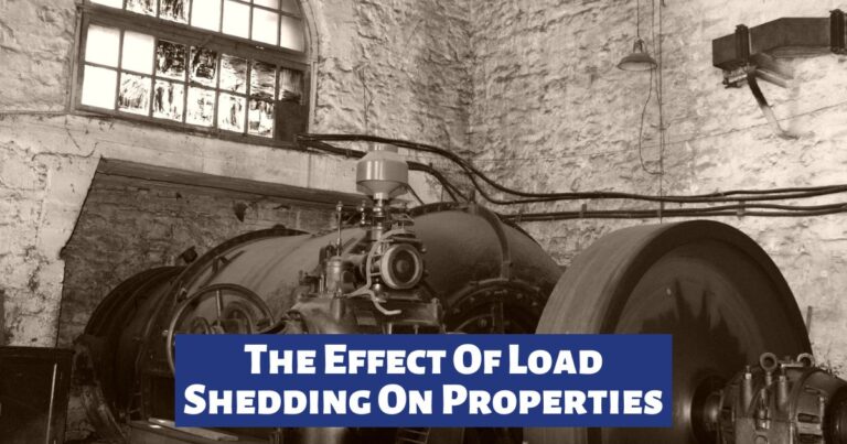 The Effect Of Load Shedding On Properties