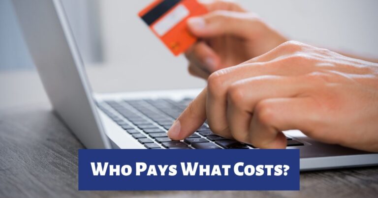 Who Pays What Costs?