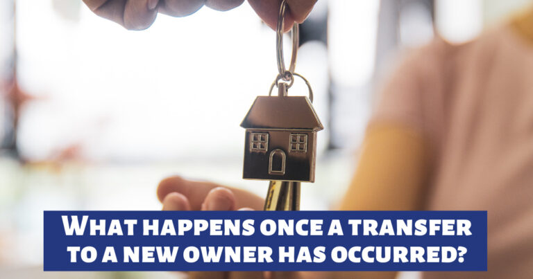 What happens once a transfer to a new owner has occurred?