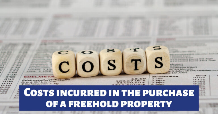 Costs incurred in the purchase of a freehold property