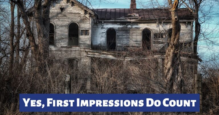 Yes, First Impressions Do Count